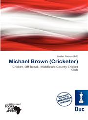 Michael Brown (Cricketer),6201483128,9786201483125