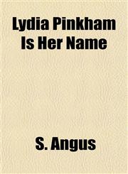 Lydia Pinkham Is Her Name,1153013940,9781153013949