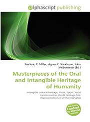 Masterpieces of the Oral and Intangible Heritage of Humanity,6132831959,9786132831958