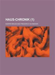 Haus-Chronik (1 ),1234875772,9781234875770