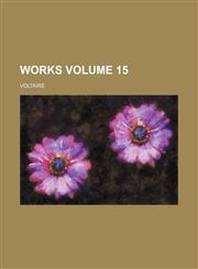 Works Volume 15,1236379187,9781236379184
