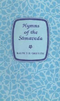 Hymns of the Samaveda Translated with a Popular Commentary 4th Impression,8121500222,9788121500227