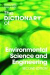 The Dictionary of Environmental Science and Engineering 2nd Revised Edition,0415771951,9780415771955