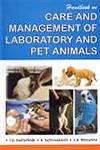 Handbook on Care and Management of Laboratory and Pet Animals,8189422987,9788189422981