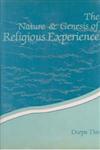 The Nature and Genesis of Religious Experience 1st Edition,8121204216,9788121204217