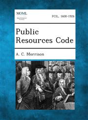 Public Resources Code,1287344380,9781287344384
