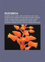 Budismoa Budistak, Dalai Lamak, Tenplu budistak, Steve Jobs, Tenzin Gyatso, Siddhartha Gautama, Budismo, Sharon Stone, Steven Seagal,1233042645,9781233042647