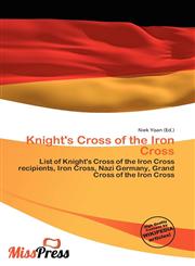 Knight's Cross of the Iron Cross,6135845225,9786135845228
