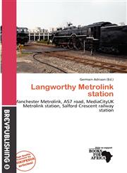 Langworthy Metrolink station,6138181441,9786138181446