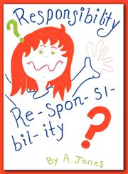 Responsibility,1462621678,9781462621675