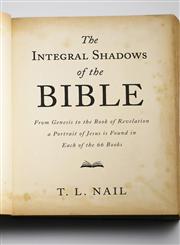 The Integral Shadows of the Bible From Genesis to the Book of Revelation, a Portrait of Jesus Is Found in Each of the 66 Books,1616639601,9781616639600