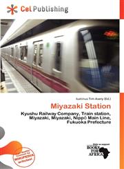 Miyazaki Station,6137272605,9786137272602