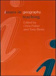 Issues in Geography Teaching,0415230772,9780415230773