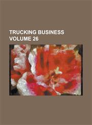 Trucking Business Volume 26,1234155699,9781234155698