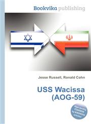 USS Wacissa (Aog-59),551220226X,9785512202265