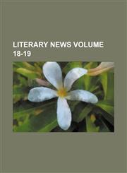 Literary news Volume 18-19,1130937453,9781130937459