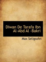 Diwan De Tarafa Ibn Al-Abd Al -Bakri,1113688831,9781113688835