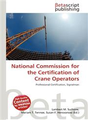 National Commission for the Certification of Crane Operators,6136036762,9786136036762