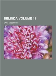 Belinda Volume 11,1230284052,9781230284057
