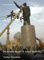 Human Rights and Empire The Political Philosophy of Cosmopolitanism,0415427592,9780415427593