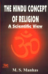 The Hindu Concept of Religion A Scientific View 1st Edition,8176465011,9788176465014