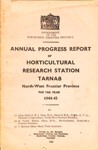 Annual Progress Report of Horticultural Research Station Tarnab North-West Frontier Province for the Year 1944-45