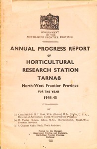 Annual Progress Report of Horticultural Research Station Tarnab North-West Frontier Province for the Year 1944-45