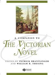 A Companion to the Victorian Novel,1405132914,9781405132916