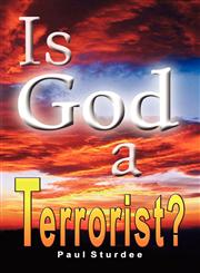 Is God a Terrorist?,0955644607,9780955644603