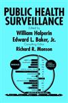 Public Health Surveillance 1st Edition,0471284327,9780471284321