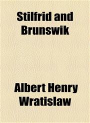 Stilfrid and Brunswik,1154454819,9781154454819
