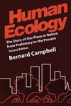 Human Ecology The Story of Our Place in Nature from Prehistory to the Present,0202020355,9780202020358