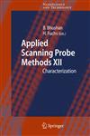 Applied Scanning Probe Methods XII Characterization,3540850384,9783540850380