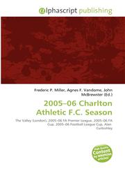 2005-06 Charlton Athletic F.C. Season,613417422X,9786134174220