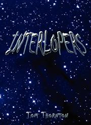 Interlopers,1424180082,9781424180080
