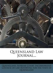 Queensland Law Journal...,1278317155,9781278317151