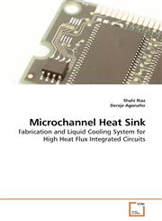 Microchannel Heat Sink,3639222180,9783639222180