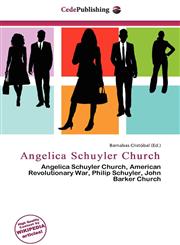 Angelica Schuyler Church,6134903493,9786134903493
