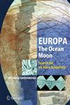 Europa - The Ocean Moon Search for an Alien Biosphere,3540224505,9783540224501