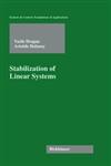 Stabilization of Linear Systems,0817639705,9780817639709