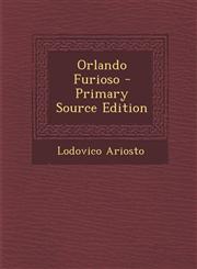 Orlando Furioso - Primary Source Edition,1293129615,9781293129616