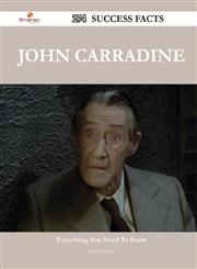 John Carradine 274 Success Facts - Everything You Need to Know about John Carradine,1488564914,9781488564918