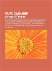 Pufc cleanup deprecated List of birds of Uganda, Viet Cong and PAVN strategy, organization and structure, Rumbula massacre,1233291149,9781233291144