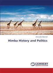 Himba History and Politics,3659390429,9783659390425