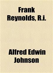 Frank Reynolds, R.I.,144322152X,9781443221528