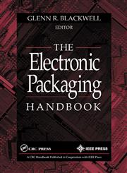 The Electronic Packaging Handbook,0849385911,9780849385919