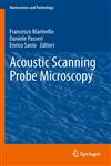 Acoustic Scanning Probe Microscopy,3642274935,9783642274930
