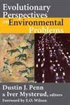 Evolutionary Perspectives on Environmental Problems,0202307549,9780202307541