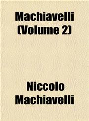 Machiavelli (Volume 2),1152054481,9781152054486