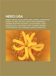 Herci USA James Coburn, Elijah Wood, Bing Crosby, Liam Neeson, Robert De Niro, Michael Jeter, David Carradine, Andrew Geoffrey Kaufman,1232994596,9781232994596